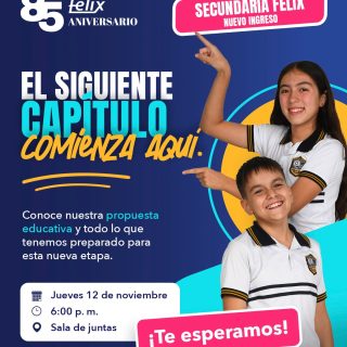Te invitamos a nuestra sesión informativa de Secundaria Félix, donde podrás conocer nuestra propuesta educativa y cómo acompañamos a nuestros alumnos durante una etapa clave en su formación académica y humana.

📅 Jueves 12 de noviembre
🕕 6:00 p.m.
📍 Sala de juntas

¡Nos encantará recibirte y compartir contigo todo lo que hace especial esta etapa en El Félix!

Para mayores informes y solicitar el link de registro: 📲 833 208 6511

#ColegioFelix #ExcelenciaAcademica #EducacionCatolica